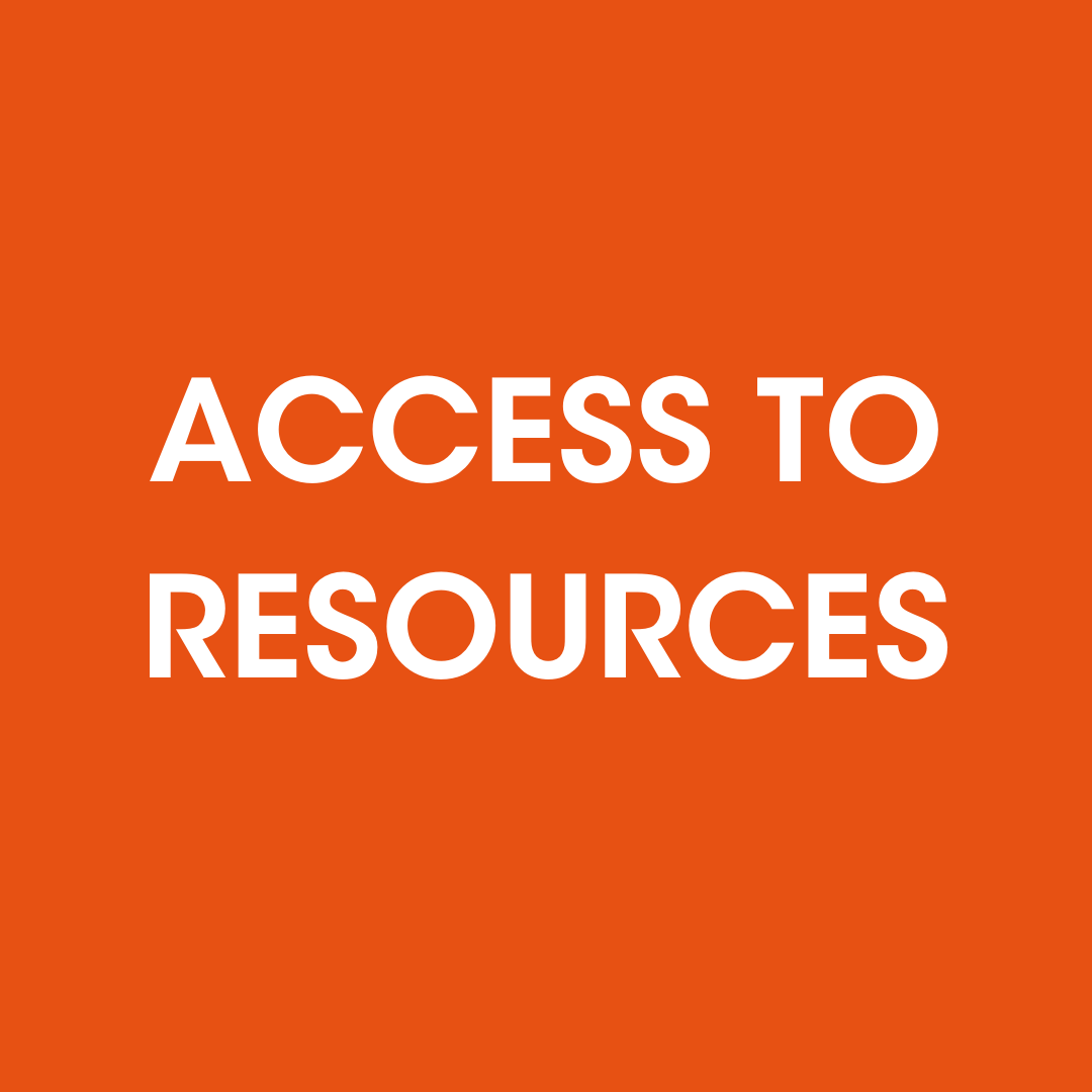 Access to Resources