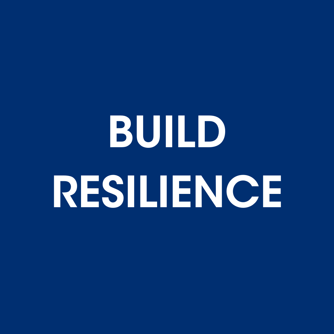Build Resilience